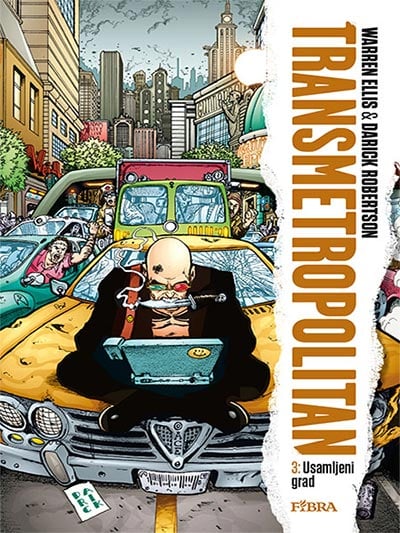 Transmetropolitan 3: Usamljeni grad