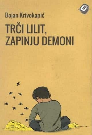 Trči Lilit, zapinju demoni