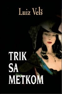 Trik sa metkom