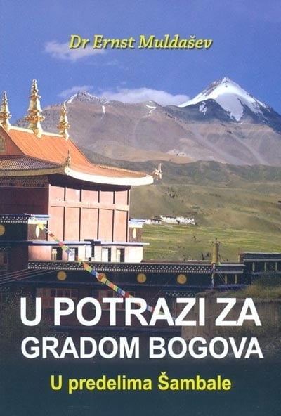 U potrazi za gradom bogova: u predelima Šambale