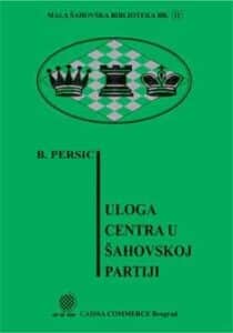 Uloga centra u šahovskoj partiji