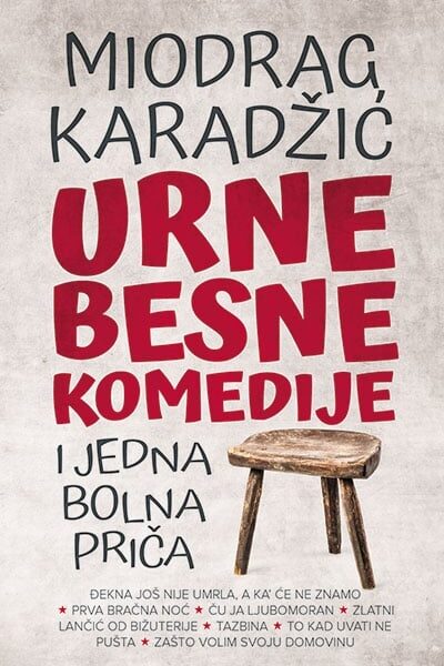 Urnebesne komedije i jedna bolna priča