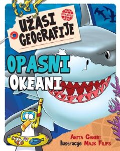Užasi geografije - Opasni okeani