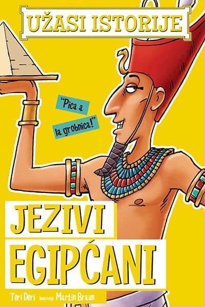 Užasi istorije - Jezivi Egipćani