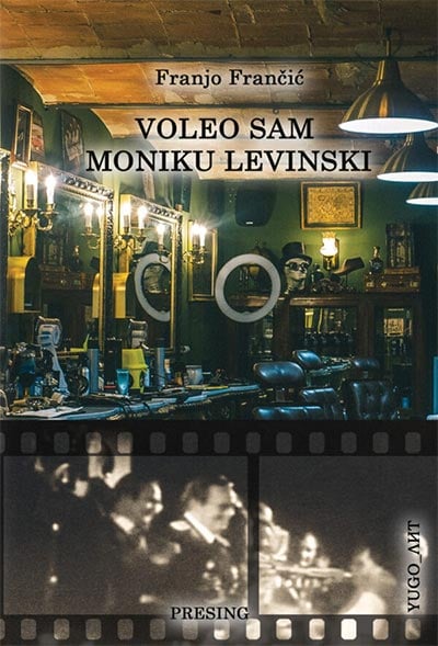 Voleo sam Moniku Levinski