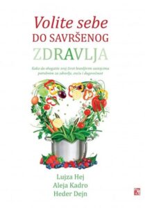 Volite sebe do savršenog zdravlja