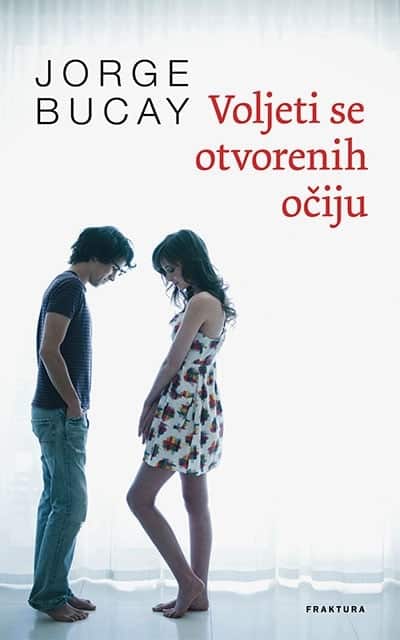 Voljeti se otvorenih očiju
