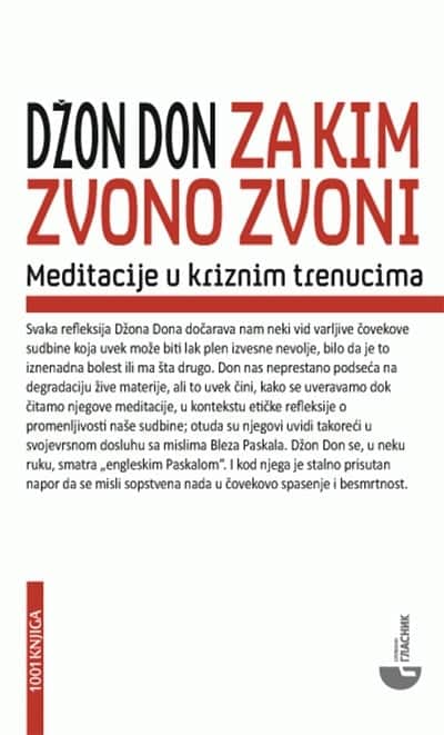 Za kim zvono zvoni: meditacije u kriznim trenucima sa razajašnjenjima i molitvama