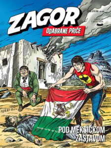 Zagor odabrane priče br. 59 - Pod meksičkom zastavom