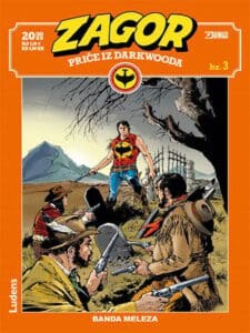 Zagor priče iz Darkwooda 3 - Banda Meleza
