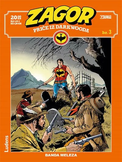 Zagor priče iz Darkwooda 3 - Banda Meleza
