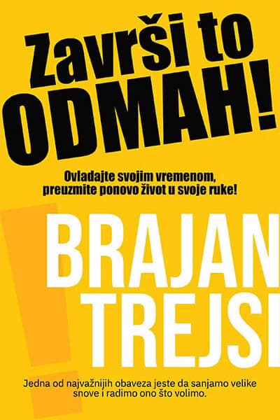 Završi to odmah!