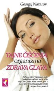 Tajne čišćenja organizma: zdrava glava