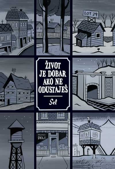 Život je dobar ako ne odustaješ / Set
