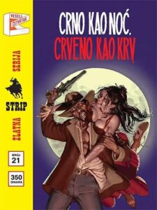 Zlatna serija 21 - Dedvud Dik (korica B)