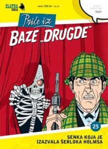 Zlatna serija 25 - Priče iz baze „Drugde“: Senka koja je izazvala Šerloka Holmsa (korica A)