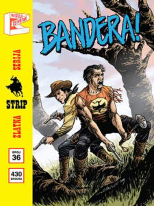 Zlatna serija 36: Zagor i Teks Bandera!, korica D