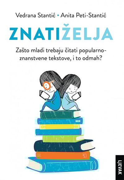 Znati(želja): Zašto mladi trebaju čitati popularnoznanstvene tekstove, i to odmah?