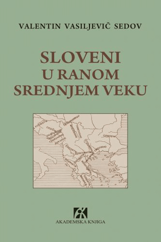 Sloveni u ranom srednjem veku, 2. izdanje