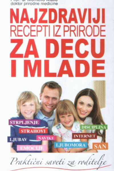 Najzdraviji recepti iz prirode za decu i mlade