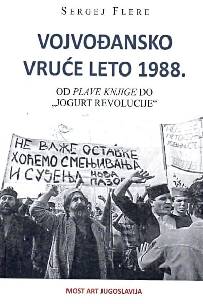 Vojvođansko vruće leto 1988.