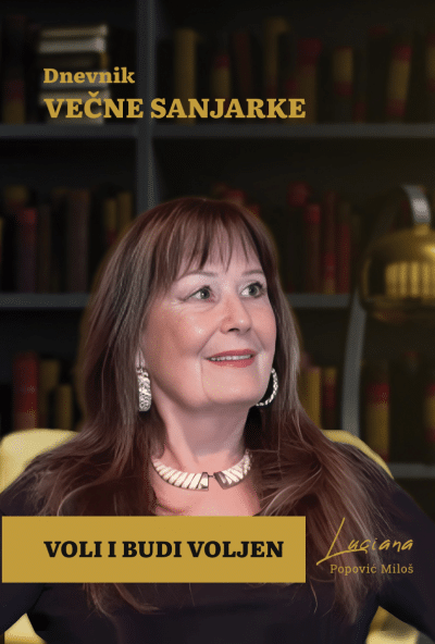 Dnevnik večne sanjarke - voli i budi voljen