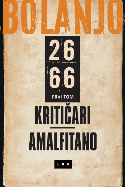 2666: Kritičari/Amalfitano - I tom