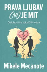 Prava ljubav (ni) je mit
