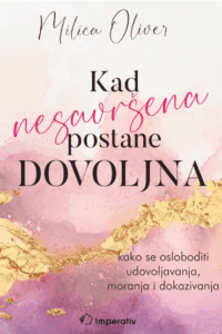 Kad nesavršena postane dovoljna