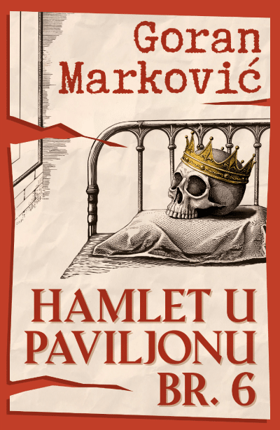 Hamlet u Paviljonu br. 6