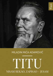Titu nisam rekao, zapisao – jesam