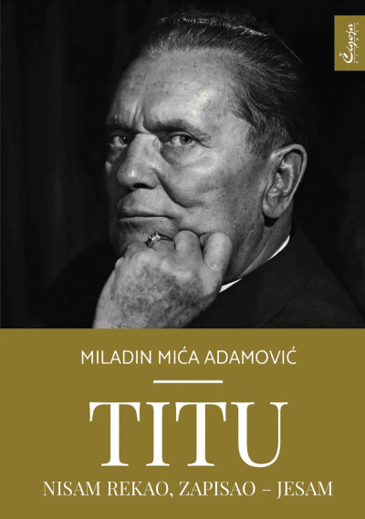 Titu nisam rekao, zapisao – jesam
