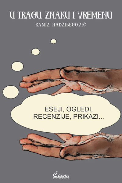 U tragu, znaku i vremenu