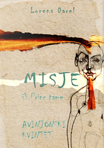 Avinjonski kvintet. Misje ili Princ tame