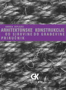 Arhitektonske konstrukcije od sirovine do građevine