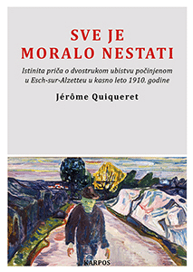 Sve je moralo nestati