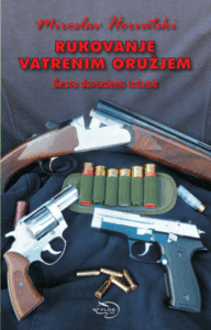 Rukovanje vatrenim oružjem priručnik