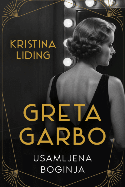 Greta Garbo: Usamljena boginja